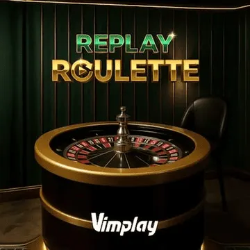 REPLAY ROULETTE